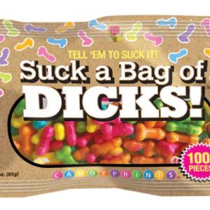Tell 'Em To Suck It! Suck A Bag Of Dicks 3oz Bag